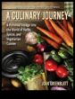 Greenspiration Кулинарно приключение срещу вегетарианския подход към живота Намерете вкусния и питателен глобален